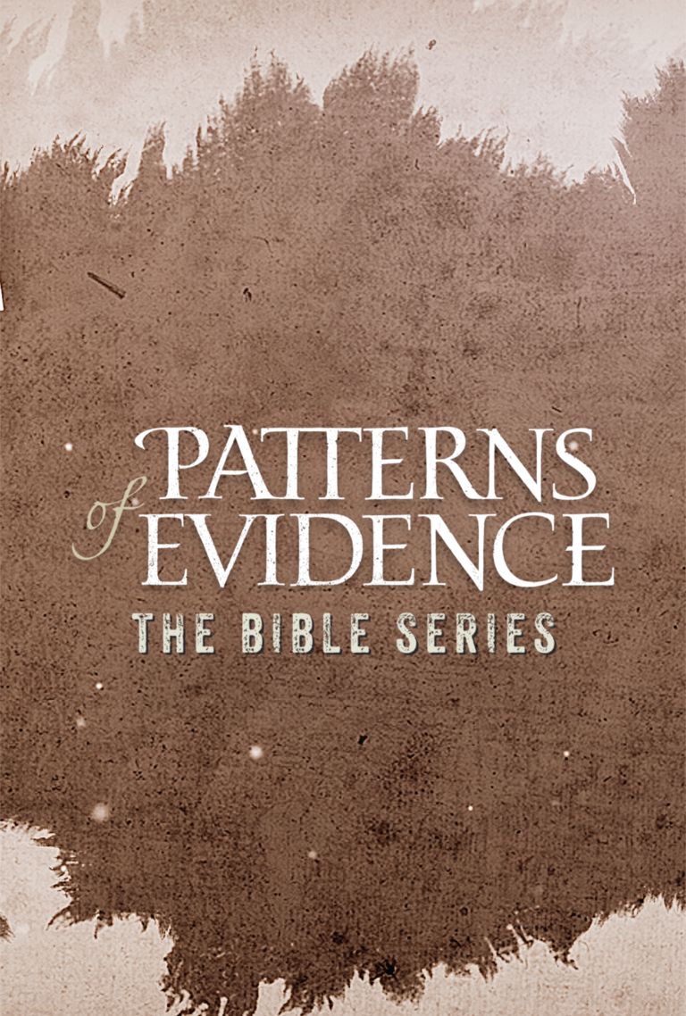 Patterns of Evidence: The Bible Series | Thinking Man Films